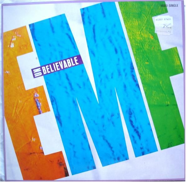 Single EMF - Unbelievable